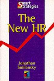 The New Hr (Smart Strategies Series)