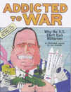 Addicted to War: Why the U.S. Can't Kick Militarism