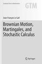 Brownian Motion Martingales and Stochastic Calculus (Graduate Texts in Mathematics)