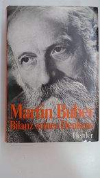 Martin Buber. Bilanz seines Denkens