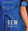 Sew Beautiful: Make Stylish Handmade Clothing With Simple Stitch-and-Wear Patterns: Includes & Patterns in Sizes 00-20