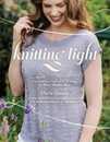 Knitting Light: 20 Mostly Seamless Tops Tees & More for Warm Weather Wear
