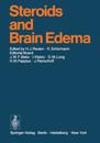 Steroids and Brain Edema: Proceedings of an International Workshop held in Mainz W. Germany June 19 to 21 1972