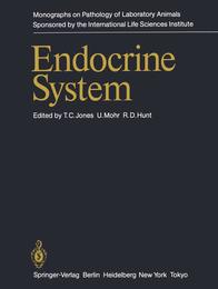 Endocrine System (Monographs on the Pathology of Laboratory Animals)
