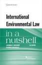 International Environmental Law in a Nutshell (Nutshell Series)