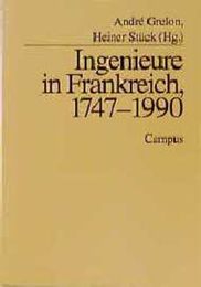 Ingenieure in Frankreich 1747 - 1990