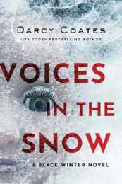 Voices in the Snow (Black Winter 1)