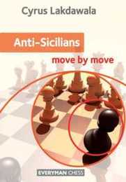 Anti-Sicilians: move by move