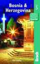 Bradt Bosnia & Herzegovina (Bradt Travel Guides)