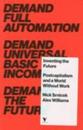 Inventing the Future: Postcapitalism and a World Without Work