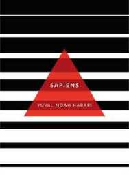 Sapiens: A Brief History of Humankind: (Patterns of Life)