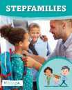 Stepfamilies (Focus on)