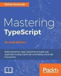 Mastering TypeScript