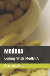 MedDRA: Coding With MedDRA