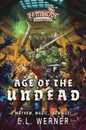 Age of the Undead: A Zombicide Black Plague Novel (1)