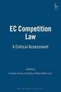 EC Competition Law: A Critical Assessment