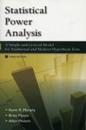 Statistical Power Analysis: A Simple and General Model for Traditional and Modern Hypothesis Tests Third Edition