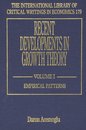 Recent Developments in Growth Theory (International Library of Critical Writings in Economics 179)