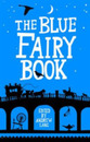 The Blue Fairy Book (Hesperus Minor Fairy Book Classics)