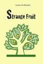 Strange Fruit