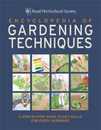 RHS Encyclopedia of Gardening Techniques: A step-by-step guide to key skills for every gardener
