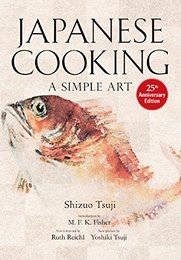 英文版 辻静雄の日本料理 [新装版] - Japanese Cooking: A SimpleArt