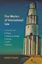 Five Masters of International Law: Conversations With R-J Dupuy E Jimenez de Arechaga R Jennings L Henkin and O Schachter
