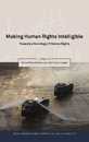 Making Human Rights Intelligible: Towards a Sociology of Human Rights (Onati International Series in Law and Society)
