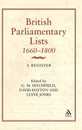 British Parliamentary Lists 1660-1800: A Register