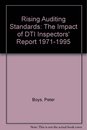 Rising Auditing Standards: The Impact of DTI Inspectors' Report 1971-1995