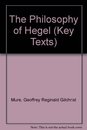 The Philosophy of Hegel (Key Texts S.)