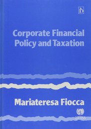 Corporate Financial Policy and Taxation