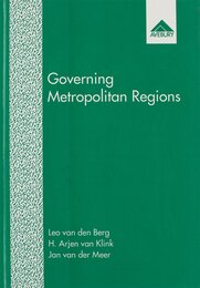 Governing Metropolitan Regions (EURICUR Series (European Institute for Comparative Urban Research))