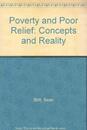 Poverty and Poor Relief: Concepts and Reality