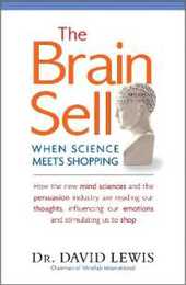 The Brain Sell: When Science Meets Shopping