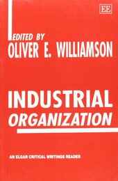 Industrial Organization (International Library of Critical Writings in Economics)