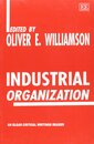 Industrial Organization (International Library of Critical Writings in Economics)