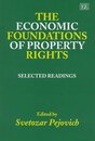 The Economic Foundations of Property Rights: Selected Readings