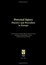 Personal Injury: Practice & Procedure