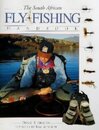 The South African Fly-fishing Handbook (Handbook Series)