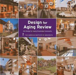 Design for Aging Review: AIA Design for Aging Knowledge Community