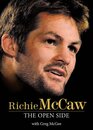 Richie McCaw: The Open Side [Hardback]