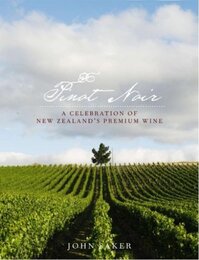 Pinot Noir: The New Zealand Story