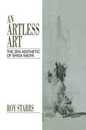 An Artless Art - The Zen Aesthetic of Shiga Naoya: A Critical Study with Selected Translations (Japan Library)
