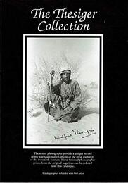 The Thesiger Collection: A Catalogue of Black and White Photographs by Wilfred Thesiger