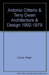Antonio Citterio & Terry Dwan Architecture & Design 1992-1979