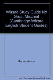 Wizard Study Guide No Great Mischief (Cambridge Wizard English Student Guides)