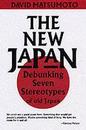 The New Japan: Debunking Seven Cultural Stereotypes