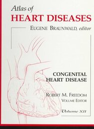 Atlas of Heart Disease: Congenital Heart Disease Volume 12 (Atlas of Heart Diseases 12)