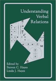 Understanding Verbal Relations (International Institute on Verbal Relations Ser)